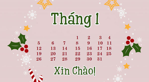 Tháng 1 có bao nhiêu ngày? Tháng 1 Dương Lịch, Âm Lịch có bao nhiêu ngày?